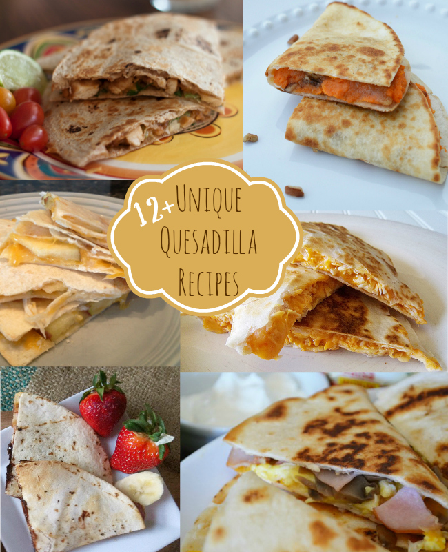 Quesadilla Recipes Roundup