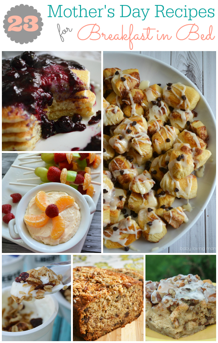 23 Breakfast in Bed Recipe Ideas for Mother’s Day