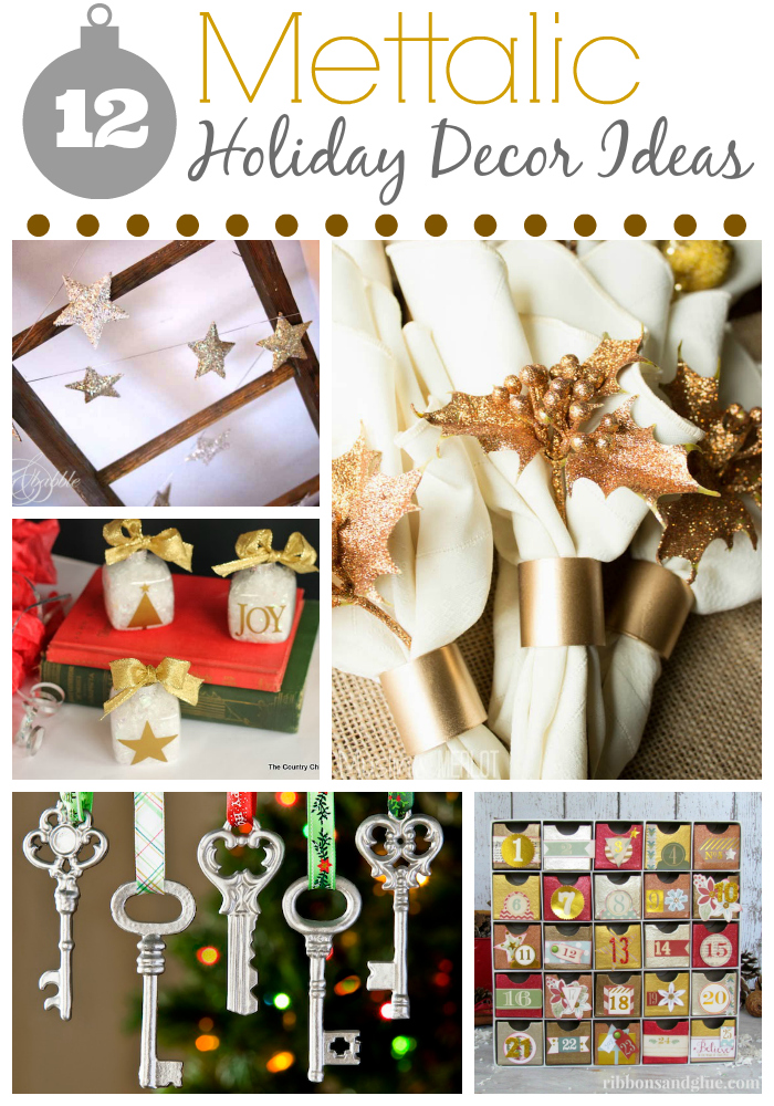 DIY Metallic Holiday Decor Ideas