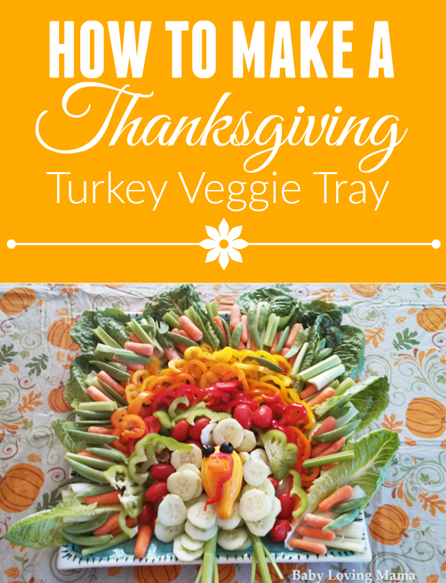 How to Make a Thanksgiving Turkey Veggie Tray