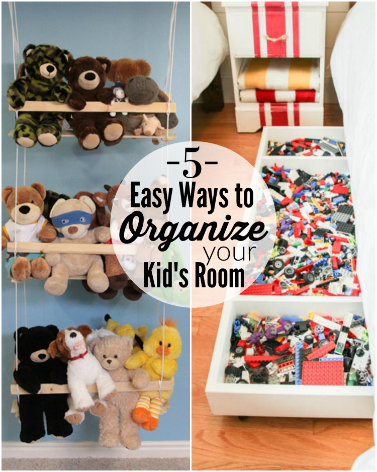 5 Easy Ways to Organize a Kid’s Bedroom