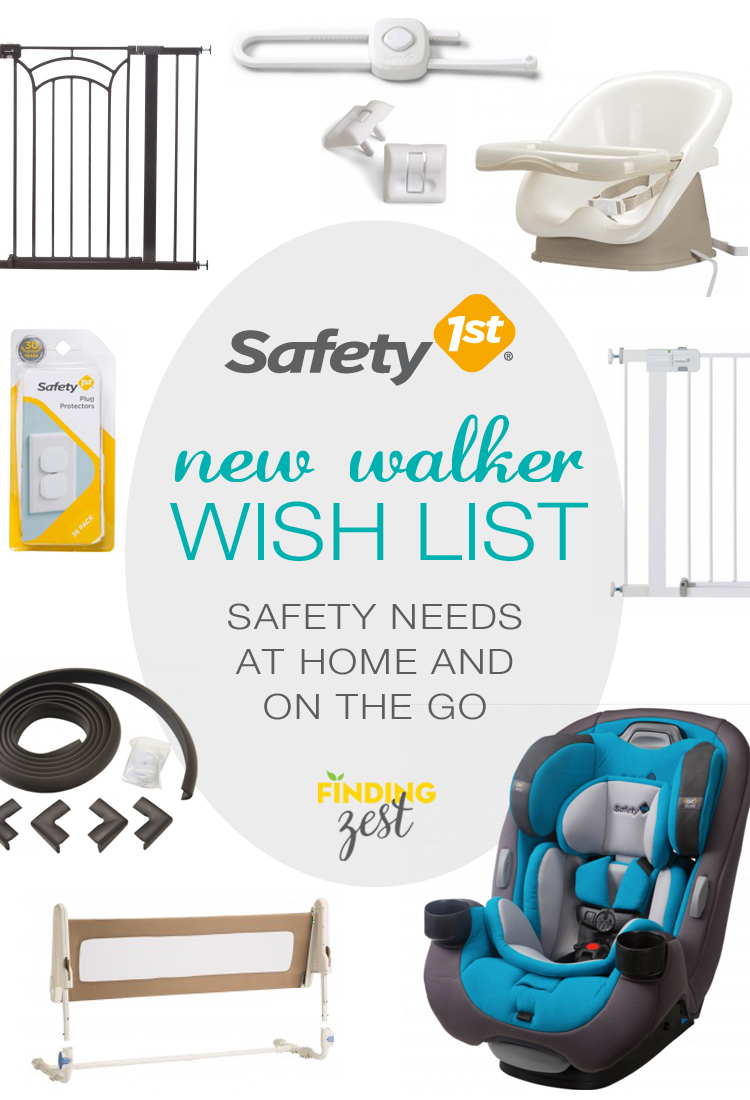 New Walker Wish List : Safety 1st