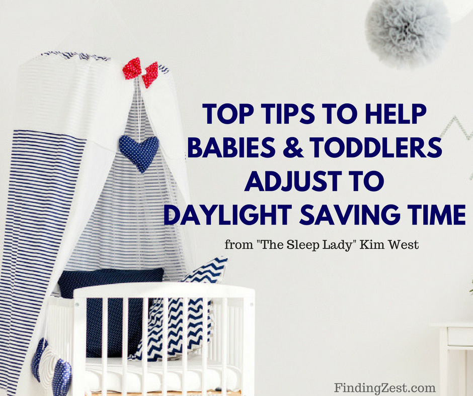 Top Tips to Help Babies and Toddlers Adjust to Daylight Saving Time