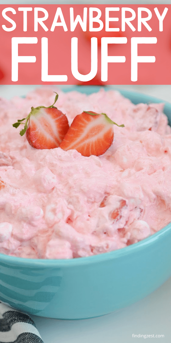 Strawberry fluff with Jello is a refreshing side dish loaded with fresh strawberries, crushed pineapple, mandarin oranges, marshmallows and cool whip!